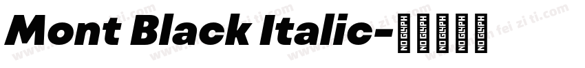 Mont Black Italic字体转换